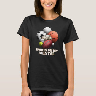 T-shirt Sports Sur Mon Basketball Mental De Baseball De Fo