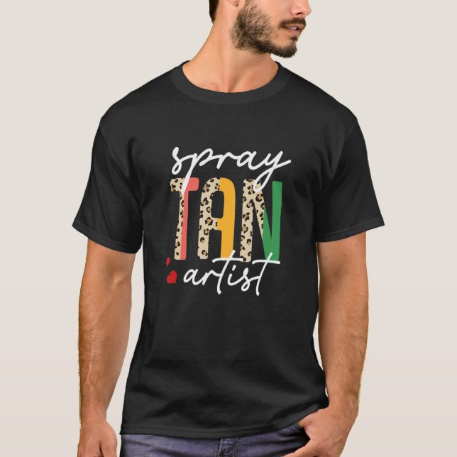T-shirt Spray Tan Artiste Tan Slayer Spray Tanning Tech Ha (Devant)