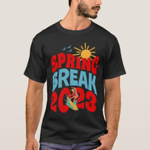T-shirt Spring Break 2023 Beach Vacation