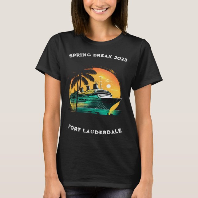 T-shirt Spring Break Cruise Fort Lauderdale Florida 2023 (Devant)