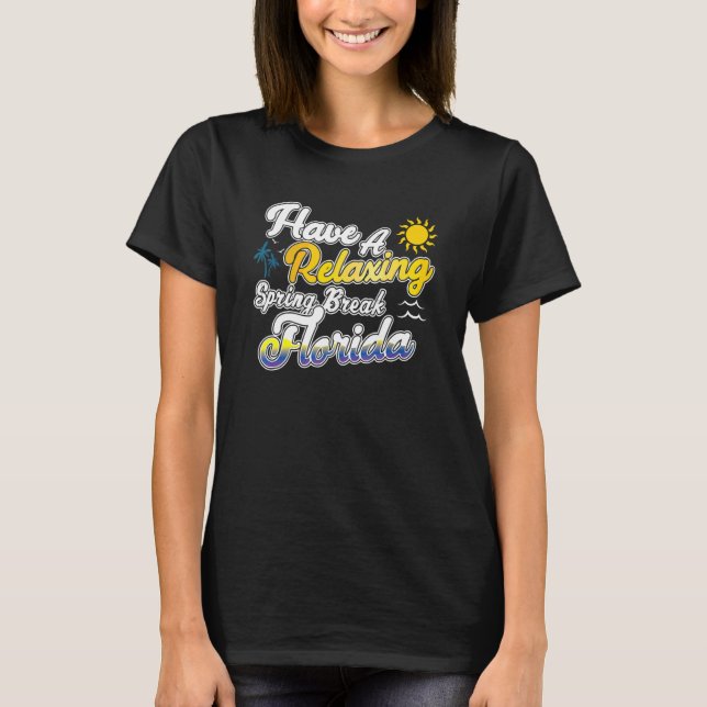 T-shirt Spring Break Florida Vacances Mode Voyage (Devant)