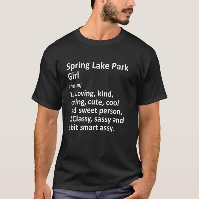 T-shirt Spring Lake Park Girl Mn Minnesota Funny City Root (Devant)