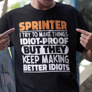 T-shirt Sprinter J'Essaie De Rendre Les Choses Drôle Citat