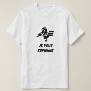 T-shirt Spy Satellite avec texte Je vous espionne