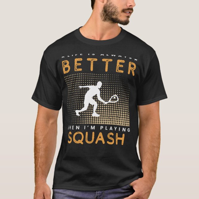 T-shirt Squash Joy : Smashthrough Life with Laughing! (Devant)
