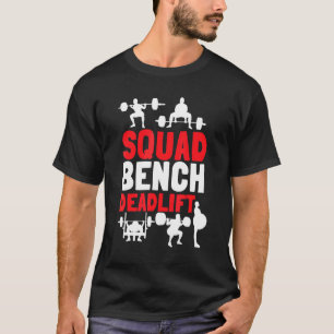 T-shirt Squat Banc De Squat Et De Développé Couché Et Soul