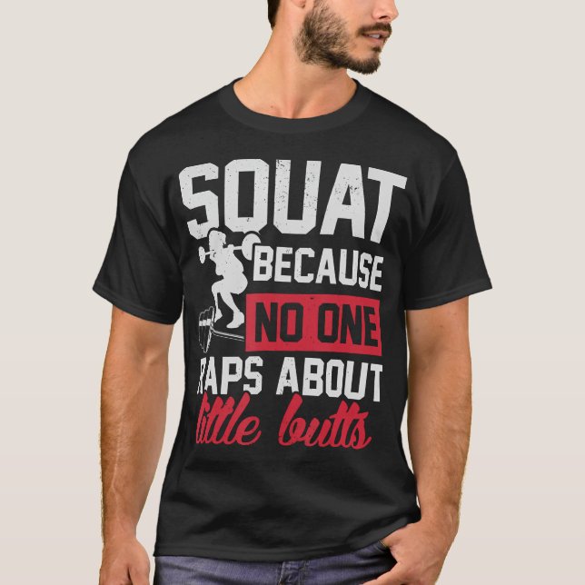 T-shirt Squat Parce Que Personne Ne Viole À Propos Des Pet (Devant)