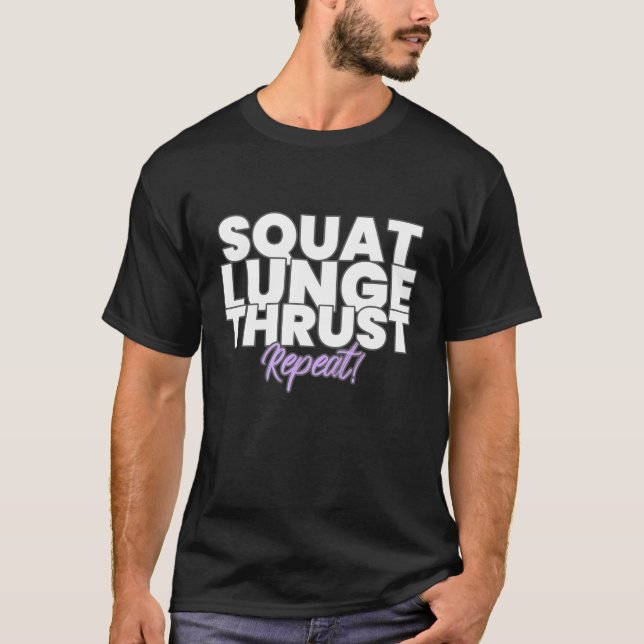 T-shirt Squat, Poussée, Répétez ! (Devant)