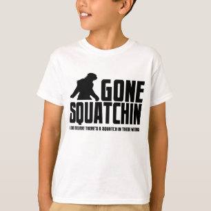 T-shirt Squatchin allé - croyant drôle de Bigfoot