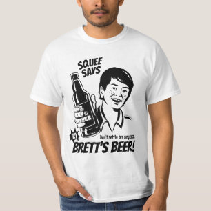 T-shirt Squee dit la bière de Brett d'essai - Kavanaugh