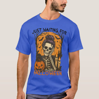 T-shirt Squelette d'été effrayant qui attend juste Hallowe