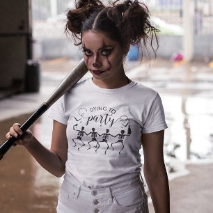 T-shirt Squelette Dying To Party Halloween