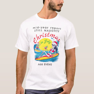 T-shirt Squelette Noël en Juillet Surf de plage Naughty