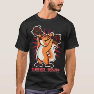 T-shirt Squirrel Gym Ranger Strongman Funky Power