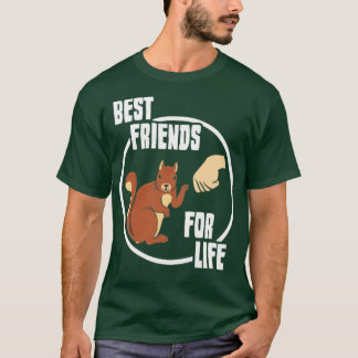T-shirt Squirrel Meilleur Cadeau Amis Pour La Vie Présenté