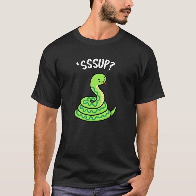 T-shirt Sssup Funny Hisser Snake Pun Dark BG (Devant)