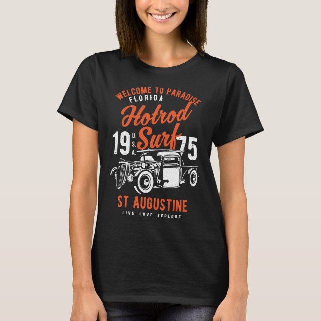 T-shirt St Augustine Florida Retro Hotrod Surf Distressed  (Devant)