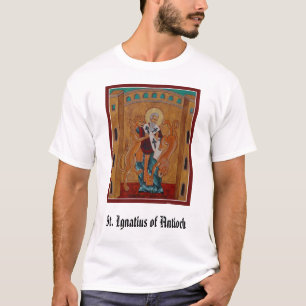 T-shirt St Ignatius d'Antioch, St Ignatius d'Antioch