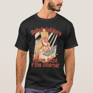 T-shirt St Isidore de Séville Saint Catholique Informatiqu