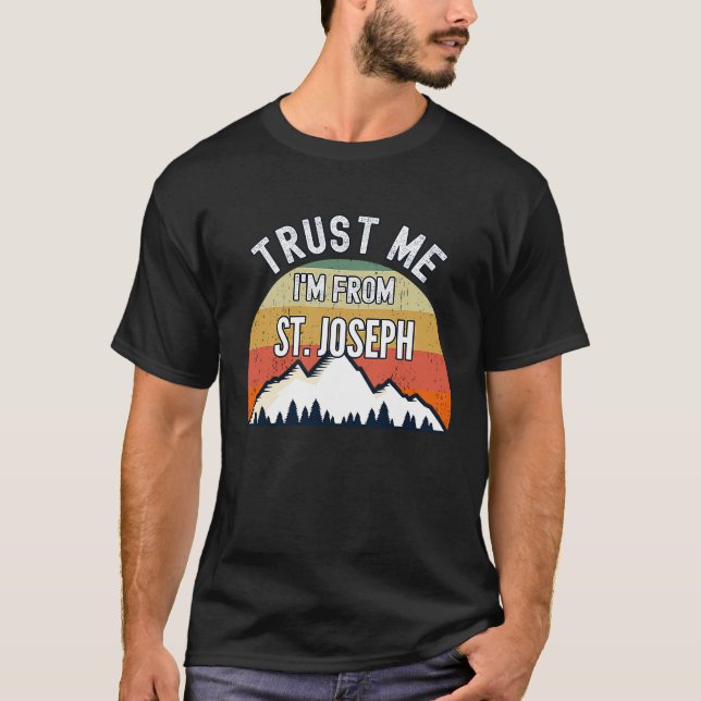 T-shirt St Joseph Faites-moi confiance Je viens de St Jose (Devant)