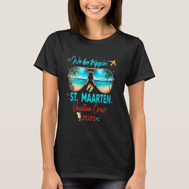 T-shirt St Maarten Curacao Vacation 2025 Trip (Devant)