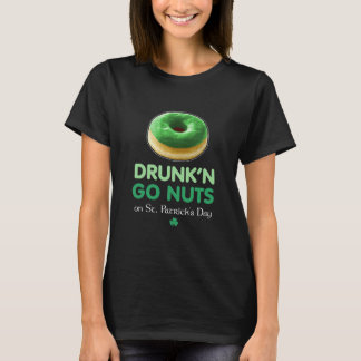 T-shirt St Paddy's Day Go Nuts Donut Green Drunk Shamrock