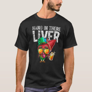 T-shirt St Patrick Day Boire de la bière Hang in There Liv