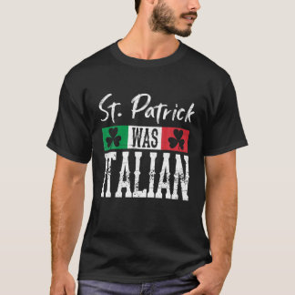T-shirt St Patrick Était Italien St Patrick's Day Shamrock