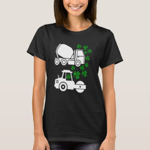 T-shirt St Patrick's Day Concrete Mixer Road Roller Lucky