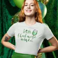 St. Patrick's Day Irlandais J'ai eu plus de vin ve