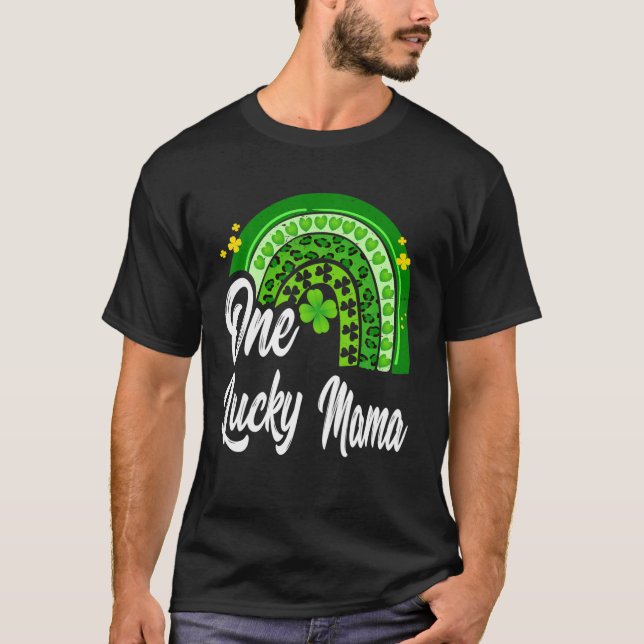 T-shirt St Patrick's Day One Lucky Mama Leopard Rainbow (Devant)