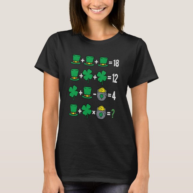T-shirt St Patricks Day Order of Operations Math Teacher S (Devant)