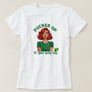 T-shirt St Patrick's Day Pucker up, c'est votre jour de ch