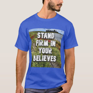 T-shirt Stand firm in your believes Oversized