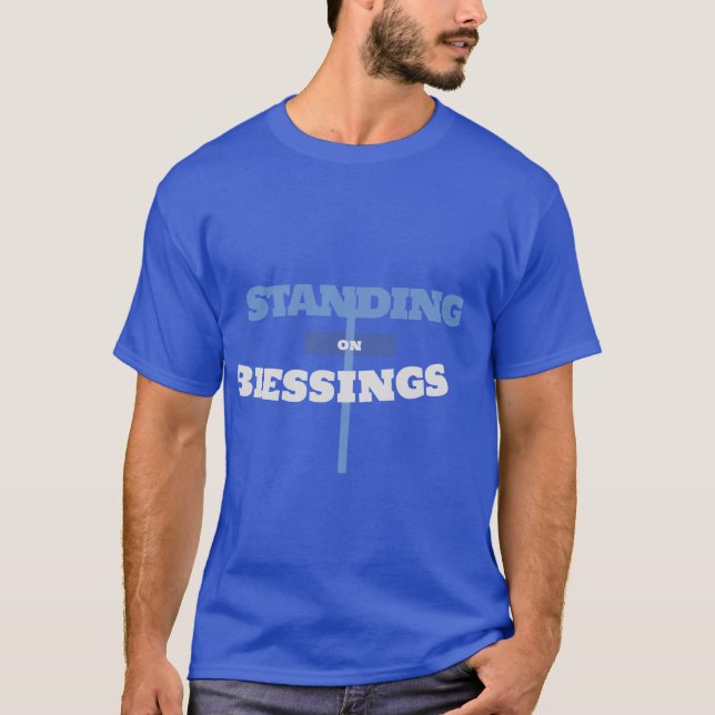 T-shirt STAND ON BLESSINGS-Standing Brands par IG ALLEN (Devant)
