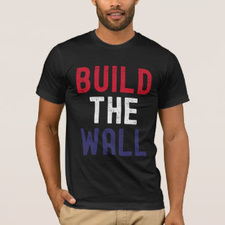 T-shirt Stand Strong - Build the Wall