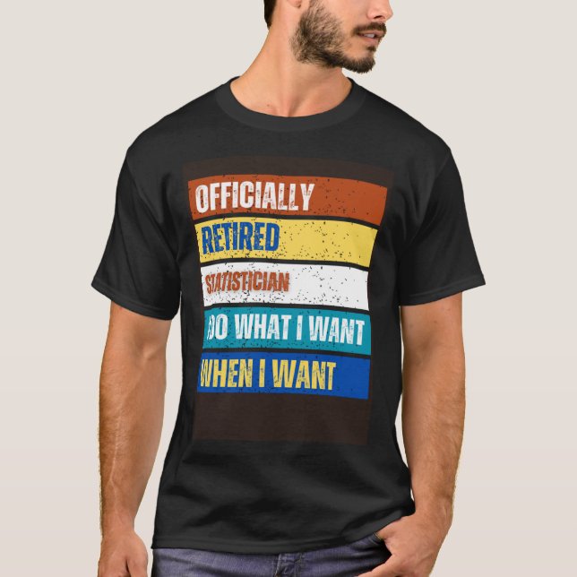 T-shirt Statistique à la retraite statisticien à la retrai (Devant)