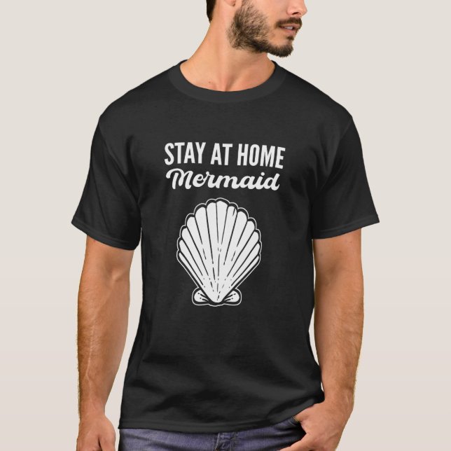 T-shirt Stay at Home Mermaid Introvert (Devant)