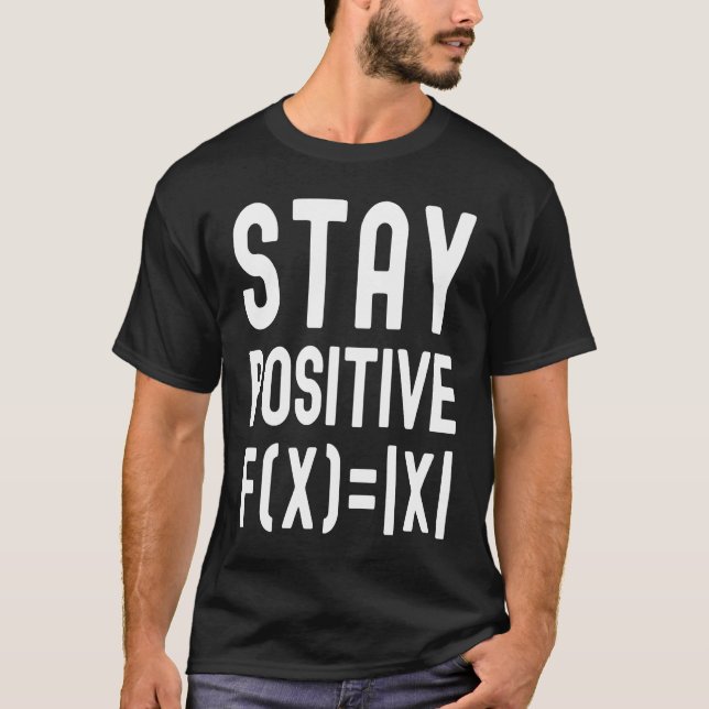 T-shirt Stay Positive  Math Equation  Kids Math Math Kids (Devant)