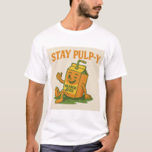 Stay Pulp-y - Retro Juice Tee