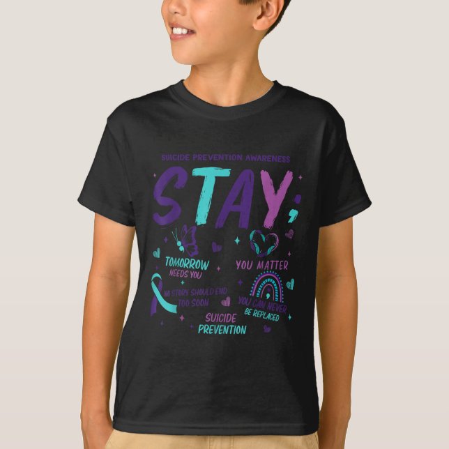T-shirt Stay Tomorrow Needs You Suicide Prevention Awarene (Devant)