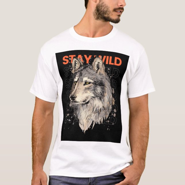 T-shirt "Stay Wild Forever" Stay Wild : pour regarder un t (Devant)
