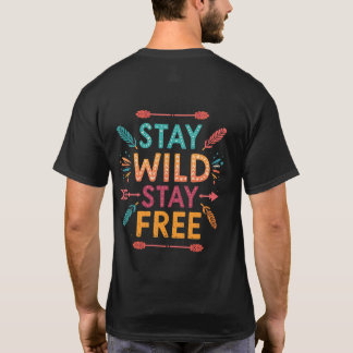 T-shirt Stay Wild, Stay Free” – colorful boho typography