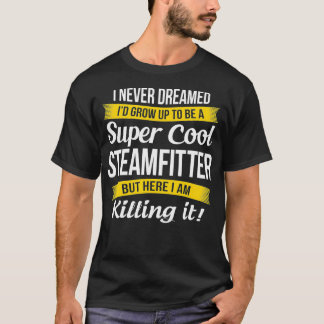 T-shirt Steamfitter Drôle cadeau