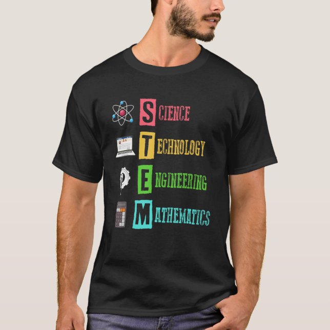 T-shirt STEM Science Technology Engineering Math Teacher (Devant)