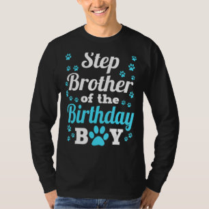 T-shirt Stepbrother Of The Birthday Boy Dog Paw Anniversai