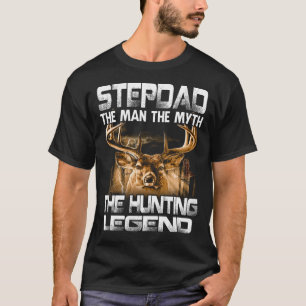 T-shirt Stepdad L'Homme Le Mythe La Légende De La Chasse