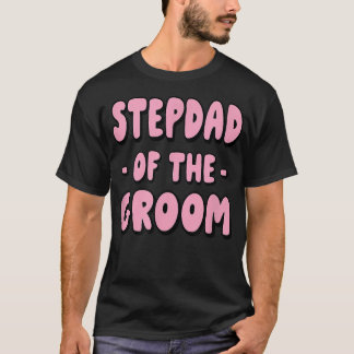 T-shirt Stepdad Step Papa De La Groom Family Party Réenten