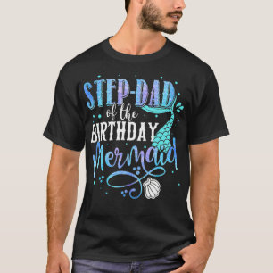T-shirt StepPapa De La Famille De Sirène Anniversaire Corr