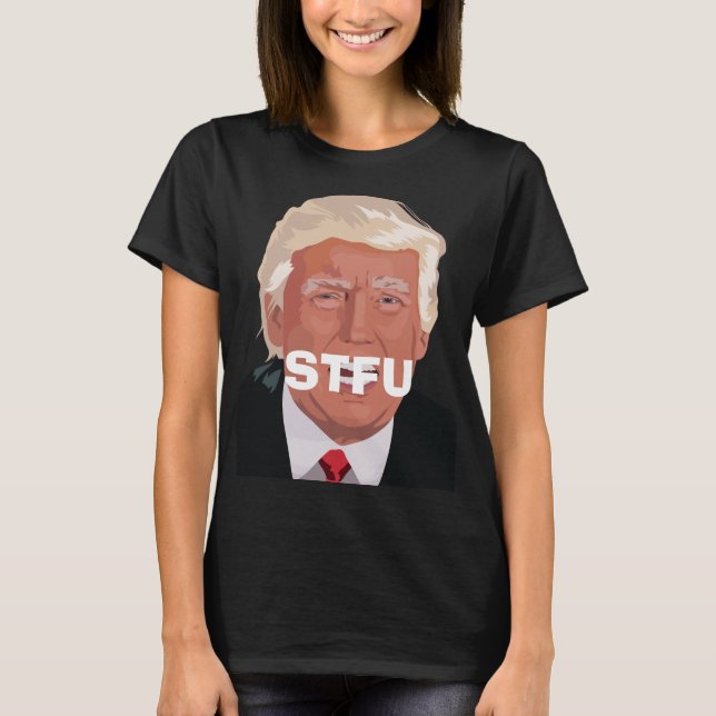 T-shirt STFU Trump (Devant)